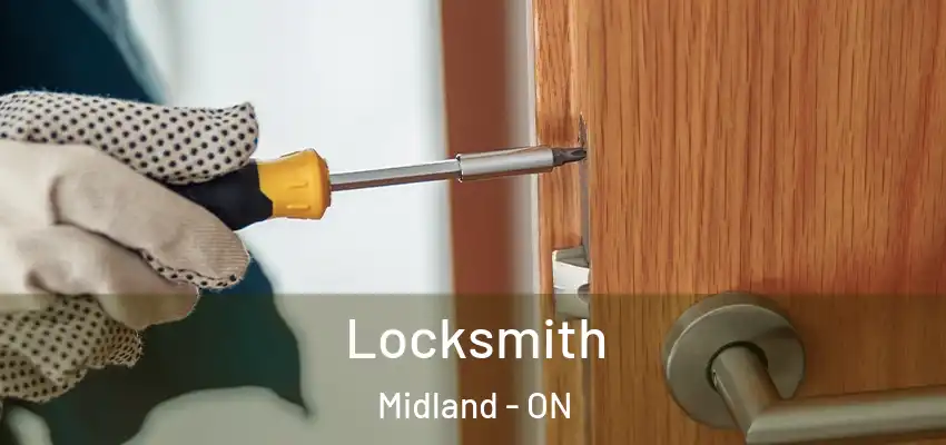 Locksmith Midland - ON